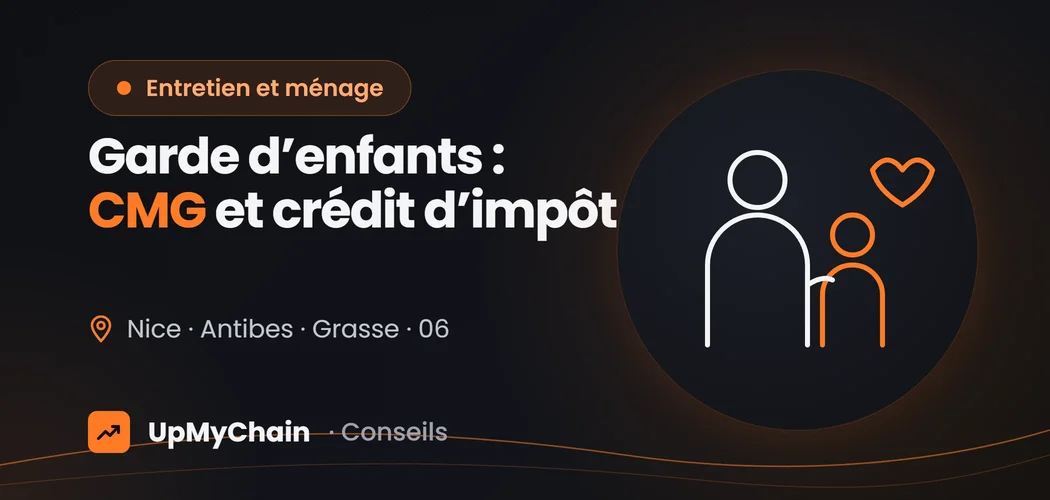 Garde d'enfants à domicile dans le 06 : CMG, crédit d'impôt, solutions