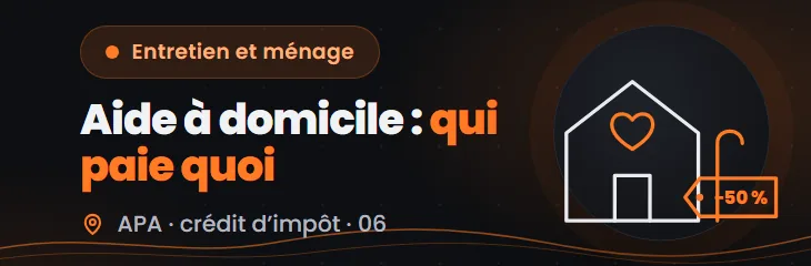 Aide à domicile pour une personne âgée dans le 06 : prix, APA et crédit d'impôt