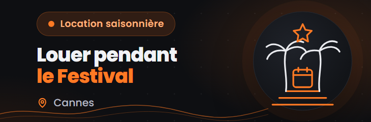 Louer pendant le Festival de Cannes : ce que la conciergerie doit prévoir